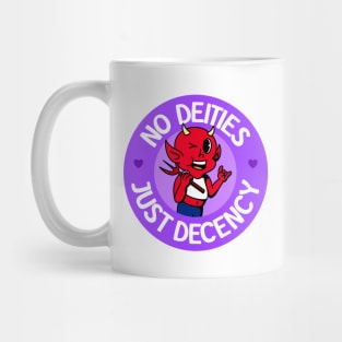 No Deities Just Decency - Cute Queer Atheist Devil Mug